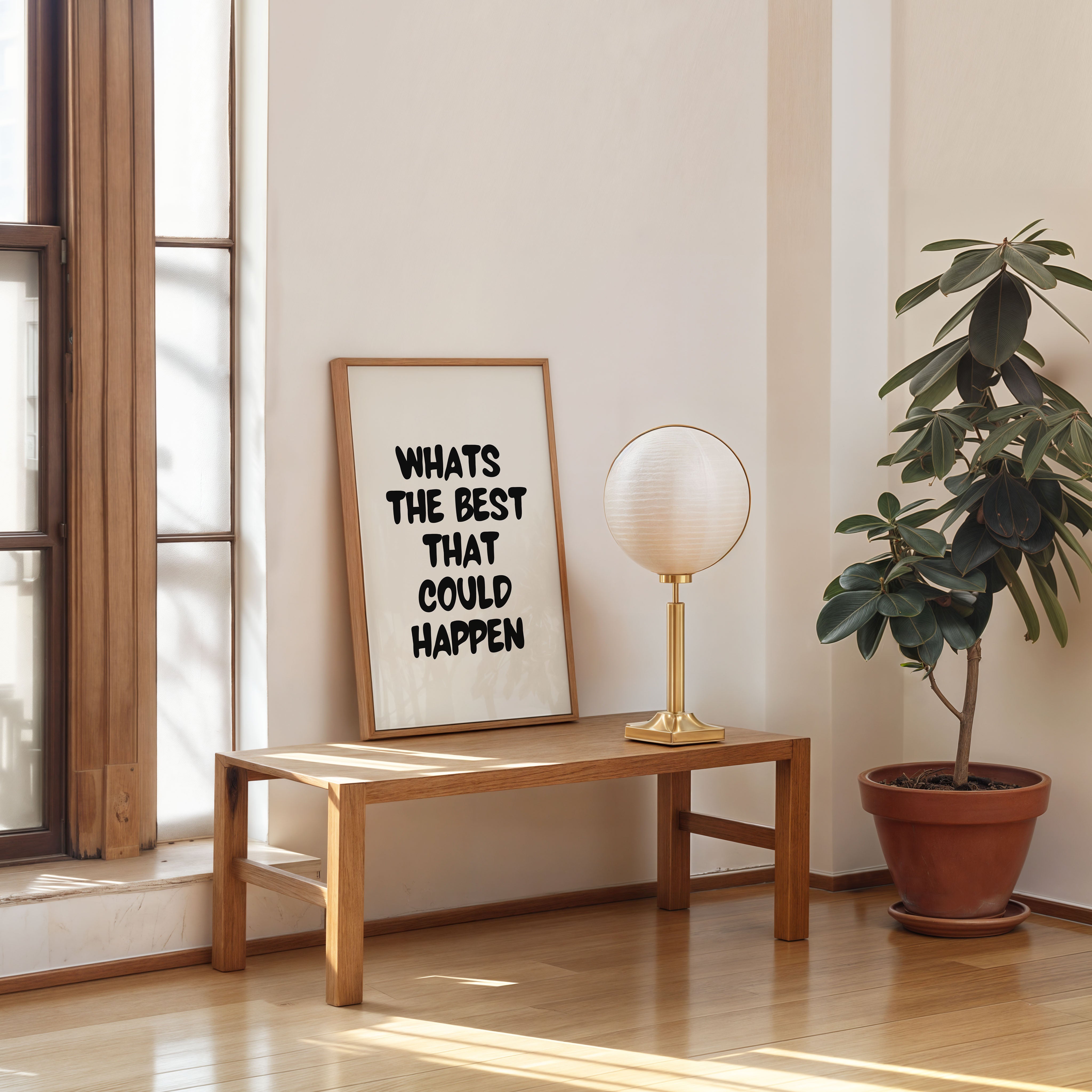 whats the best that could happen motivational quote wall art poster